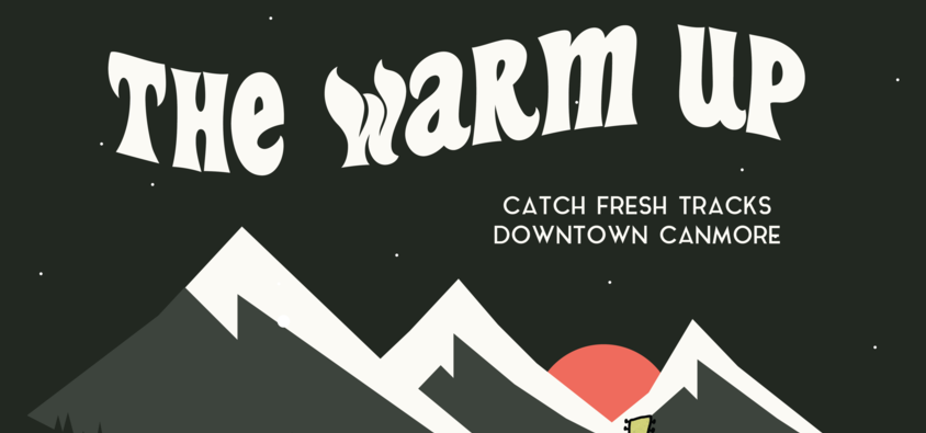 Catch Fresh Tracks in Downtown Canmore on Feb. 9!